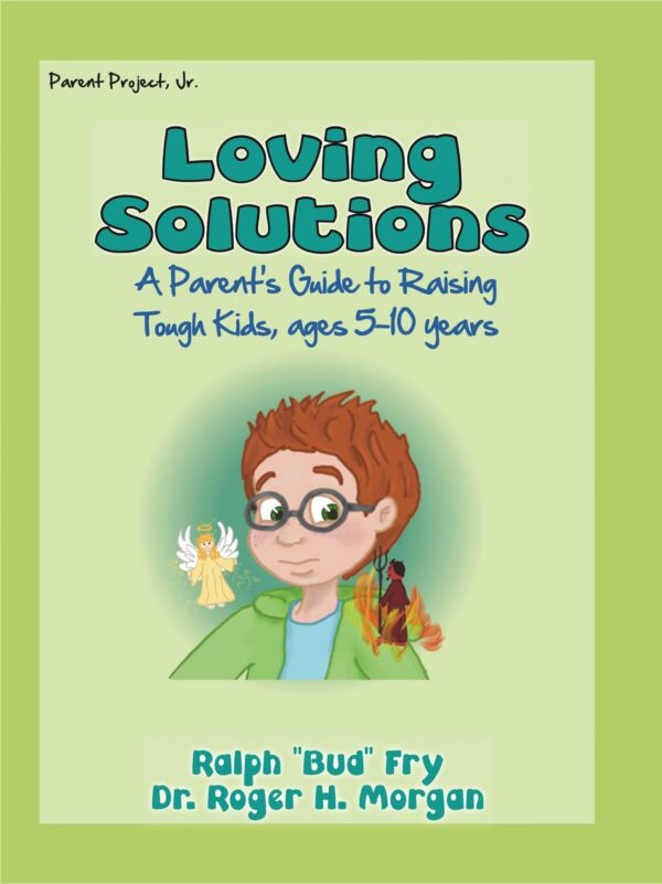 Loving Solutions Parent Guide: English